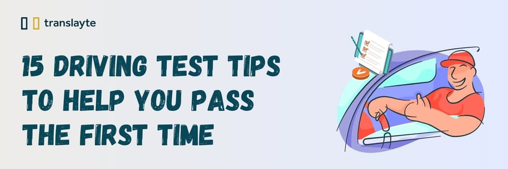 15 Driving Test Tips to Help You Pass the First Time